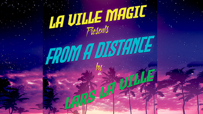 La Ville Magic Presents From A Distance By Lars La Ville - Video Download Deinparadies.ch bei Deinparadies.ch