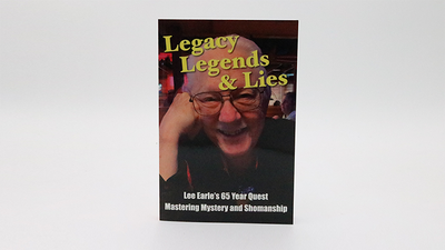 Legacy, Legends, and Lies | Lee Earle-Becker & Earle-Deinparadies.ch