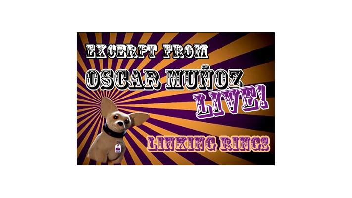 Linking Rings by Oscar Munoz (Excerpt from Oscar Munoz Live) - Video Download Kozmomagic Inc. at Deinparadies.ch