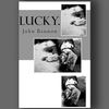 Lucky by John Bannon John Bannon at Deinparadies.ch
