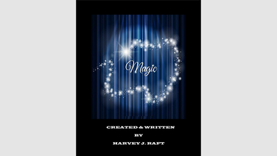 MAGIC by Harvey Raft - ebook Harvey Raft bei Deinparadies.ch