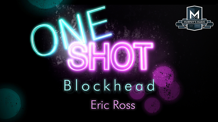 MMS ONE SHOT - Blockhead by Eric Ross - Video Download Murphy's Magic bei Deinparadies.ch