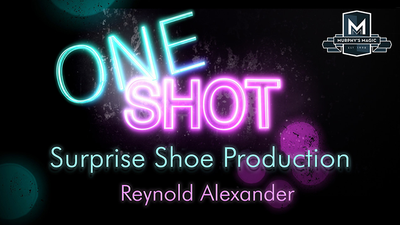 MMS ONE SHOT - Surprise Shoe Production by Reynold Alexander - Video Download Murphy's Magic bei Deinparadies.ch