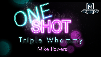MMS ONE SHOT - Triple Whammy by Mike Powers - Video Download Murphy's Magic bei Deinparadies.ch