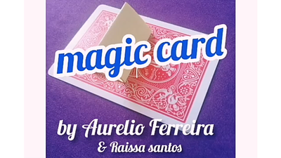 Magic Card by Aurelio Ferreira & Raissa Santos - Video Download Marcos Aurelio costa Ferreira bei Deinparadies.ch