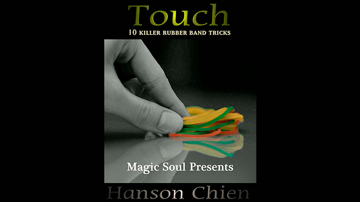 Magic Soul Presents Touch by Hanson Chien - Video Download Hanson Chien bei Deinparadies.ch