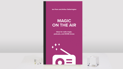 Magic on the Air | Ian Fenn and Arthur Setterington