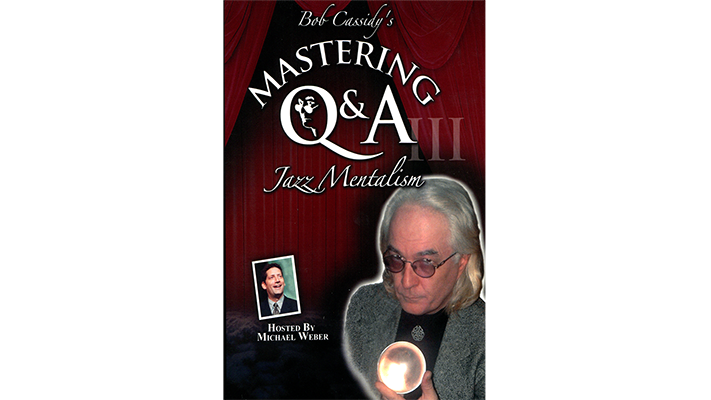 Mastering Q&A: Jazz Mentalism (Teleseminar) by Bob Cassidy - Audio Download at Jheff's Marketplace of the Mind Deinparadies.ch