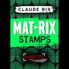 Mat-Rix Stamps | Claude Rix-Dominique Duvivier-Deinparadies.ch