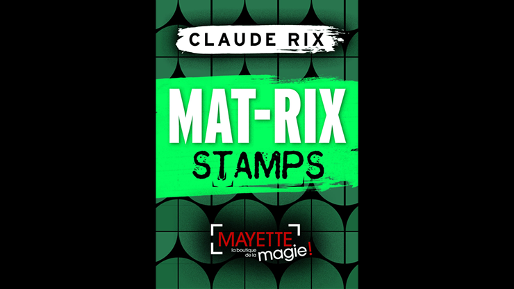 Mat-Rix Stamps | Claude Rix-Dominique Duvivier-Deinparadies.ch