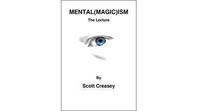 Mental(Magic)ism by Scott Creasey - ebook Scott Creasey bei Deinparadies.ch