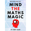 Mind the Maths Magic by Vinny Sagoo Vinny Sagoo at Deinparadies.ch