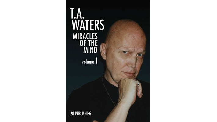 Miracles of the Mind Vol 1 by TA Waters - Video Download Murphy's Magic Deinparadies.ch