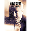 Move Zero (Vol 4) by John Bannon and Big Blind Media - Video Download Big Blind Media at Deinparadies.ch