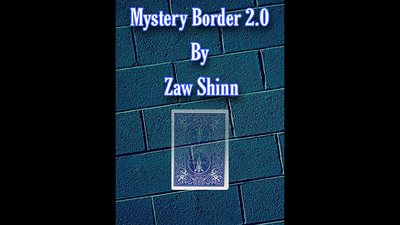 Mystery Border 2.0 by Zaw Shinn - Video Download Zaw Shinn bei Deinparadies.ch