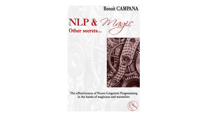 NLP & Magic, other secrets by Benoit Campana CREATEX - Mathieu Bich bei Deinparadies.ch