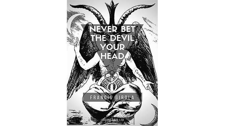 Never Bet the Devil Your Head by Francis Girola - ebook Deinparadies.ch bei Deinparadies.ch