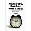 Numbers, Cards... and Time! by Carlos Vinuesa - ebook Carlos Vinuesa del Río bei Deinparadies.ch