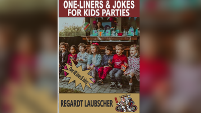 One-Liners & Jokes for Kids Parties by Regardt Laubscher - ebook Regardt Laubscher Deinparadies.ch