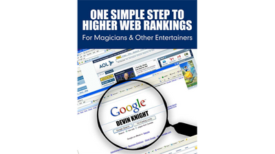 One Simple Step To Higher Web Rankings For Magicians by Devin Knight - ebook Illusion Concepts - Devin Knight bei Deinparadies.ch