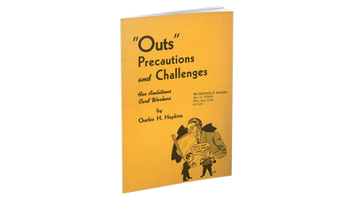 Outs, Precautions and Challenges for Ambitious Card Workers by Charles H. Hopkins and The Conjuring Arts Research Center - ebook Conjuring Arts Research Center bei Deinparadies.ch