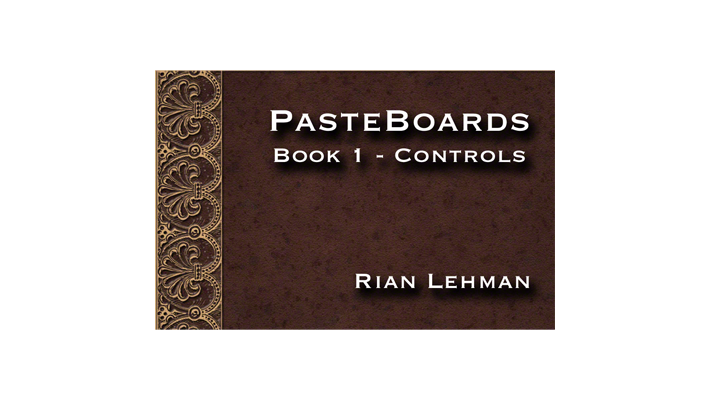 Pasteboards (Vol.1 controls) by Rian Lehman - - Video Download Rian Lehman at Deinparadies.ch
