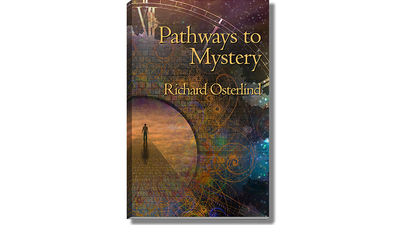 Pathways to Mystery | Richard Osterlind Jim Sisti Deinparadies.ch