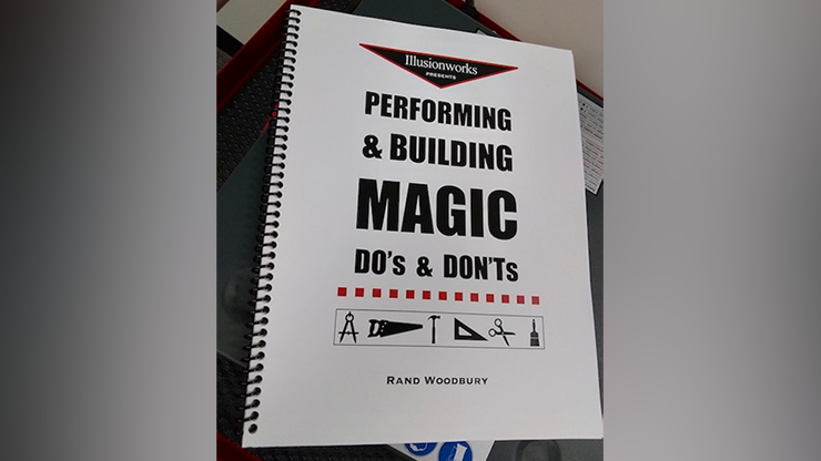 Performing and Building Magic by Rand Woodbury Rand Woodbury-Illusionworks Publications Deinparadies.ch