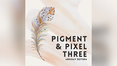 Pigment & Pixel 3.0 by Abhinav Bothra - ebook Abhinav Bothra bei Deinparadies.ch