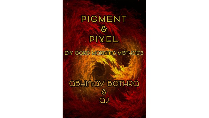Pigment and Pixel by Abhinav Bothra and AJ - ebook Abhinav Bothra at Deinparadies.ch