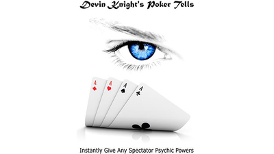 Poker Tells DYI par Devin Knight - ebook Illusion Concepts - Devin Knight Deinparadies.ch