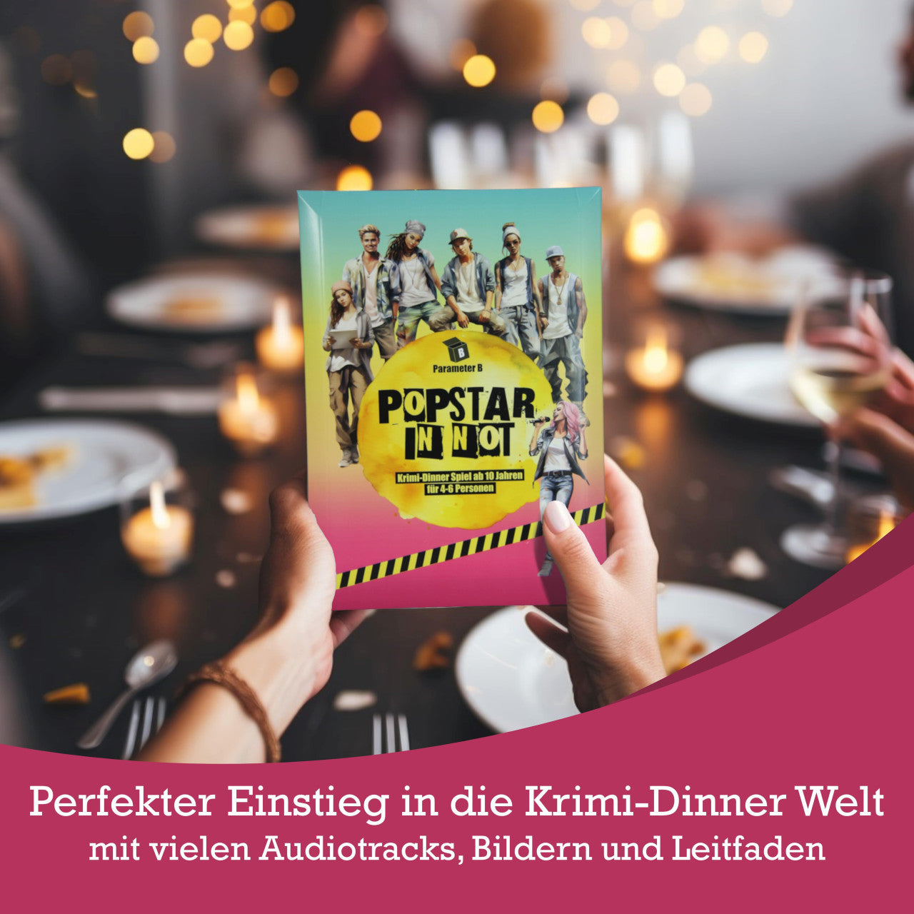 Popstar in Not | Krimi-Dinner für 4 Personen-Parameter B-Deinparadies.ch