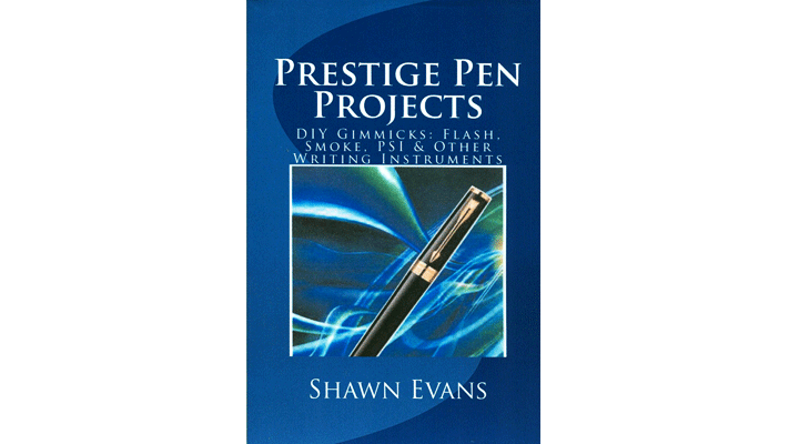 Prestige Pen Projects by Shawn Evans - ebook Mimesis Magic bei Deinparadies.ch