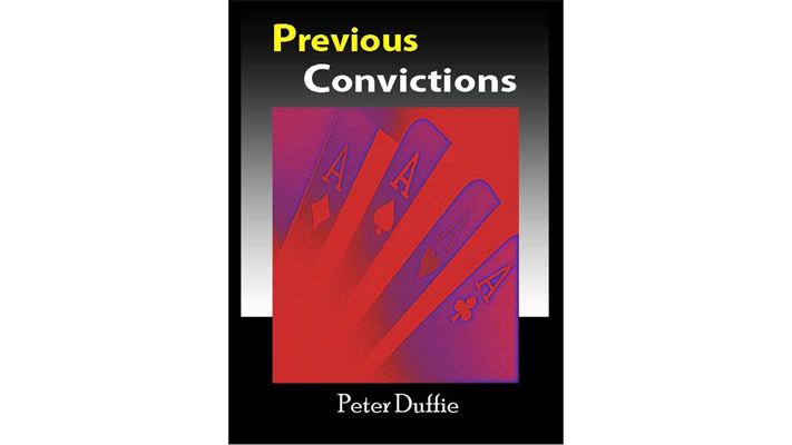 Previous Convictions by Peter Duffie - ebook Peter Duffie bei Deinparadies.ch
