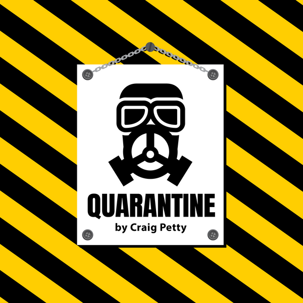 Quarantine | Craig Petty-Penguin Magic-Deinparadies.ch