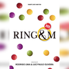 Ring & M | Magico Luiz-LUGO Magic Show-Deinparadies.ch