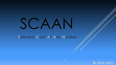 SCAAN - Selected Card At Any Number by Zack Lach - Video Download Zack Lach bei Deinparadies.ch