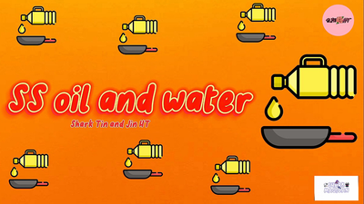 SS Oil and Water | Shark Tin and Jin HT - Video Download Nguyen Trung Nghi bei Deinparadies.ch