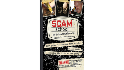 Scam School di Brian Brushwood Simon & Schuster, Inc Deinparadies.ch
