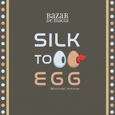 Silk to Egg | Michael Ammar-Michael Ammar-Deinparadies.ch