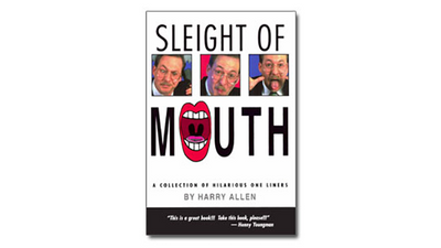 Sleight of Mouth by Harry Allen - ebook Murphy's Magic bei Deinparadies.ch
