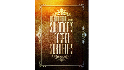 Solomon's Secret Subtleties by David Solomon - Video Download Big Blind Media at Deinparadies.ch