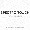 Spectro Touch | João Miranda , Pierre Velarde Deinparadies.ch bei Deinparadies.ch