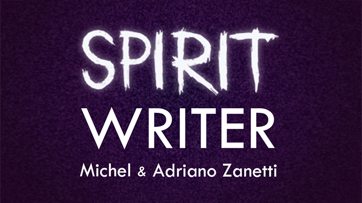 Spirit Writer | Michel and Adriano Zanetti-Vernet Magic-Deinparadies.ch