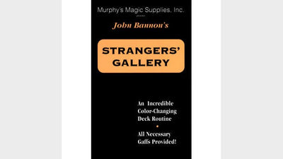 Stranger's Gallery | John Bannon Murphy's Magic bei Deinparadies.ch