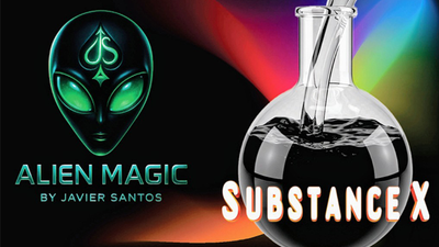 Substance X | Alien Magic-Alien Magic-Deinparadies.ch