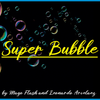 Super Bubble Set | Mago Flash Mago Flash bei Deinparadies.ch