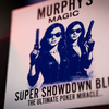 Super Showdown | Nick Trost-Murphy's Magic Productions-Deinparadies.ch