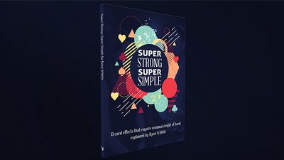 Super Strong Super Simple by Ryan Schlutz Vanishing Inc. bei Deinparadies.ch