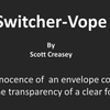 Switcher-Vope by Scott Creasey - Video Download Scott Creasey at Deinparadies.ch